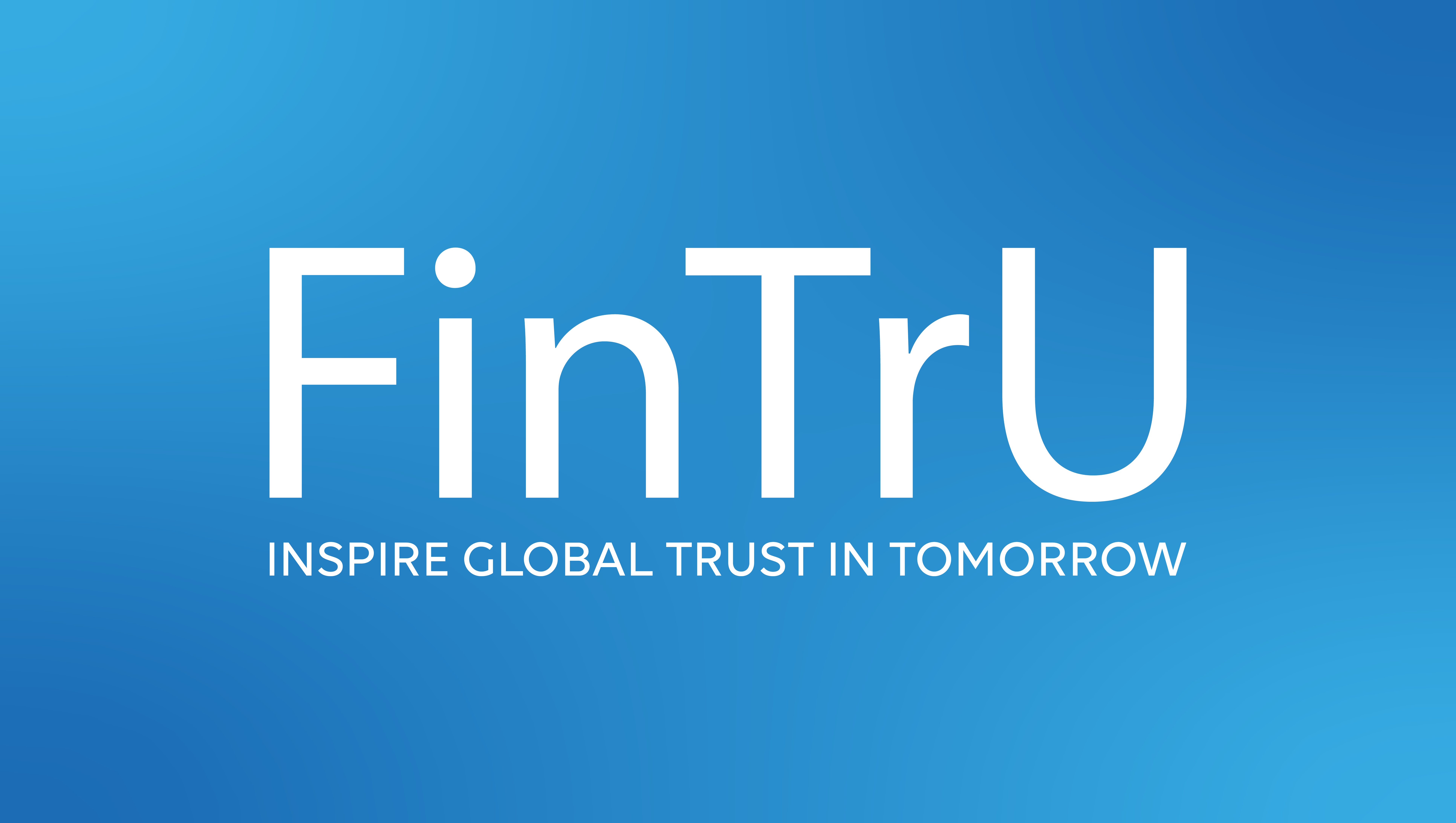 FinTrU, Inspire Global Trust in Tomorrow, banner